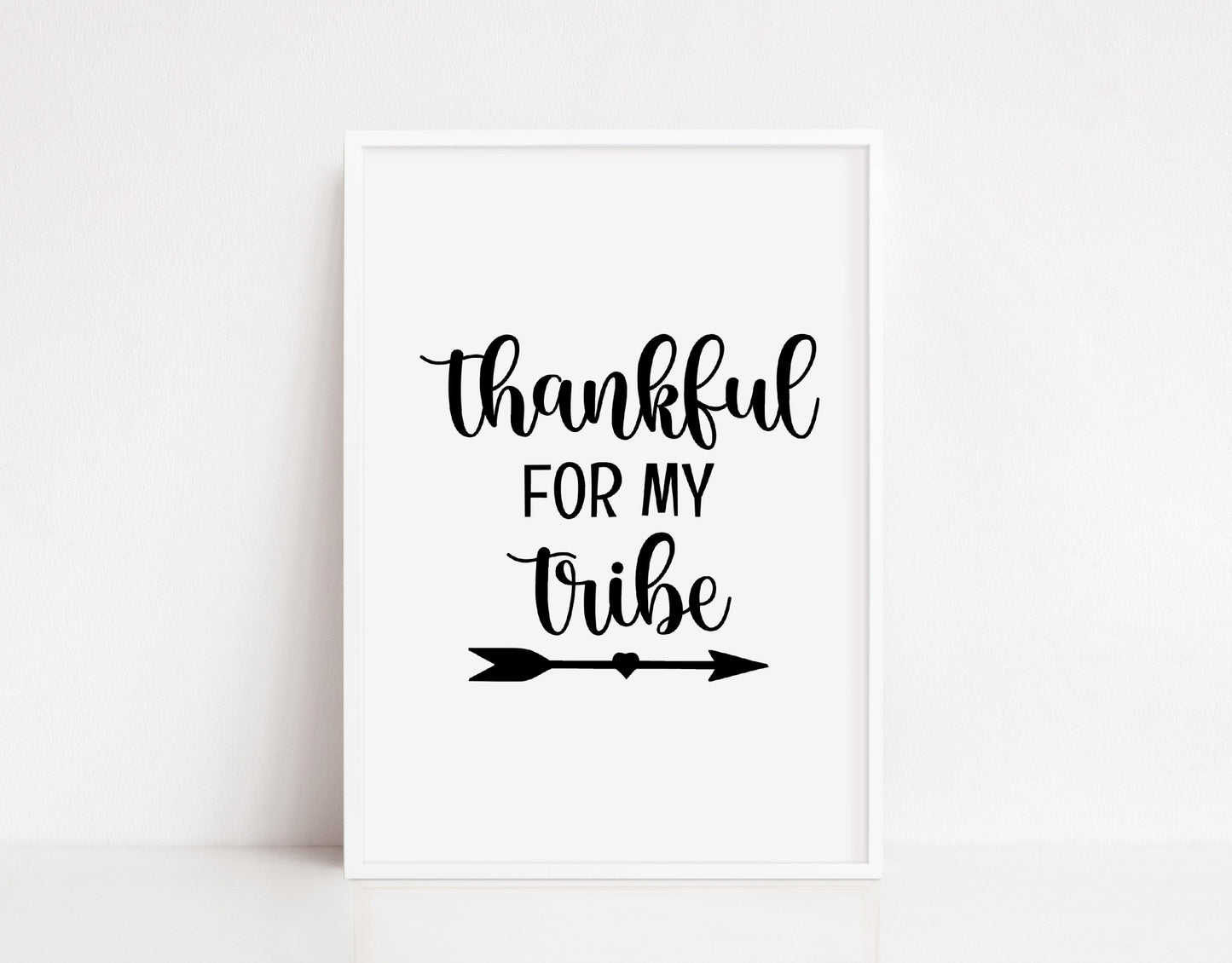 Family Print | Thankful For My Tribe | Quote Print