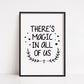 Christmas Print | There's Magic In All Of Us | Quote Print
