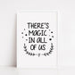 Christmas Print | There's Magic In All Of Us | Quote Print