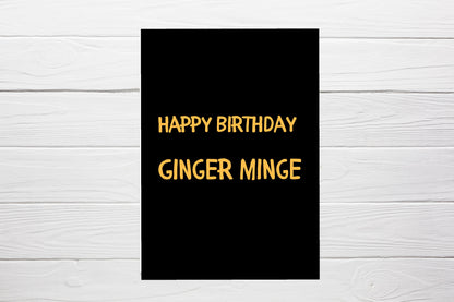 Birthday Card | Happy Birthday Ginger Minge | Funny Card | Joke Card