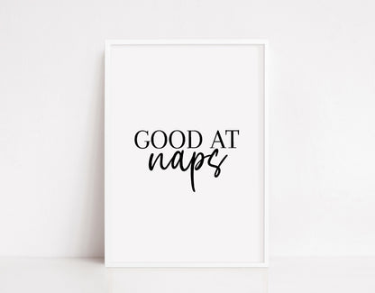 Bedroom Print | Good At Naps | Quote Print