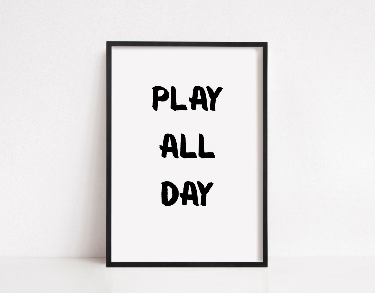 Children's Prints | Play All Day | Kids Print | Bedroom Print | Playroom Print