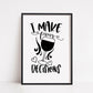 Kitchen Print | I Make Pour Decisions | Funny Quote Print