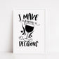 Kitchen Print | I Make Pour Decisions | Funny Quote Print