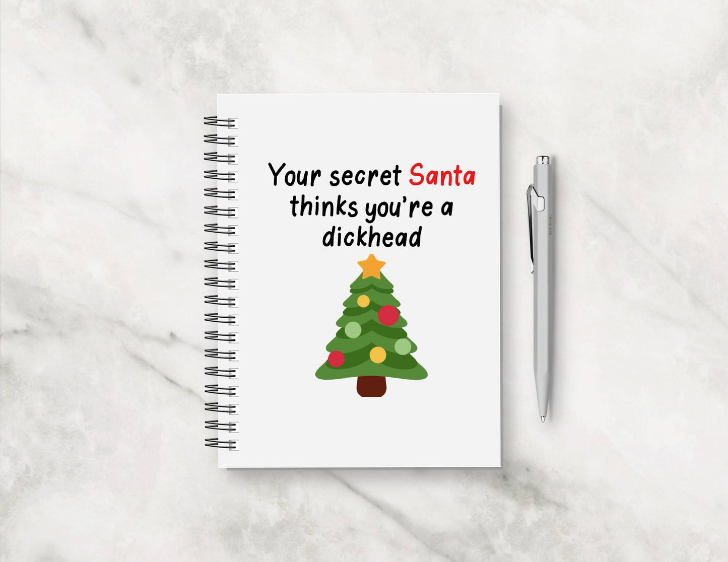 Christmas Notebook | You're Secret Santa Thinks You're A Dickhead | Funny Secret Santa