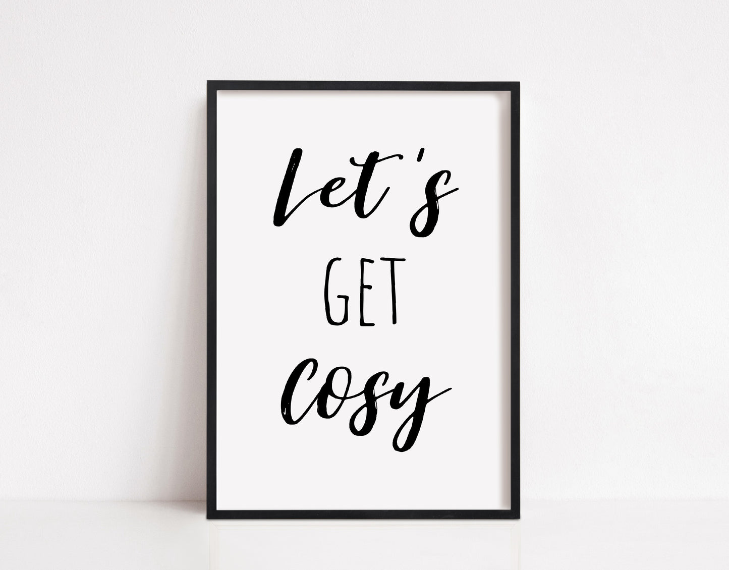 Home Print | Let's Get Cosy | Quote Print