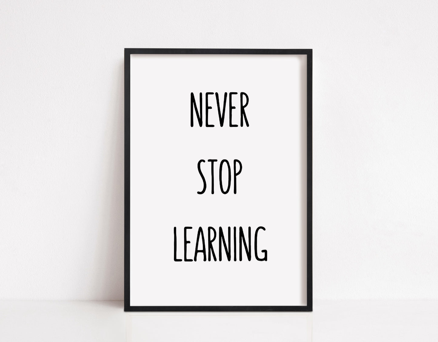 Children's Print | Never Stop Learning | Playroom Print
