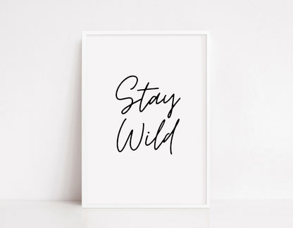 Children's Prints | Stay Wild | Kids Print | Bedroom Print | Playroom Print
