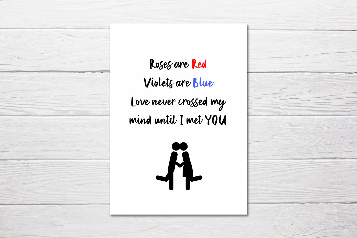 Valentines Card | Anniversary Card | Roses Are Red, Violets Are Blue, Love Never Crossed My Mind, Until I Met You | Couples Card