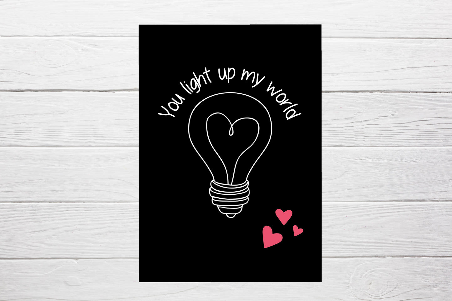 Valentines Card | Anniversary Card | You Light Up My World | Couples Card