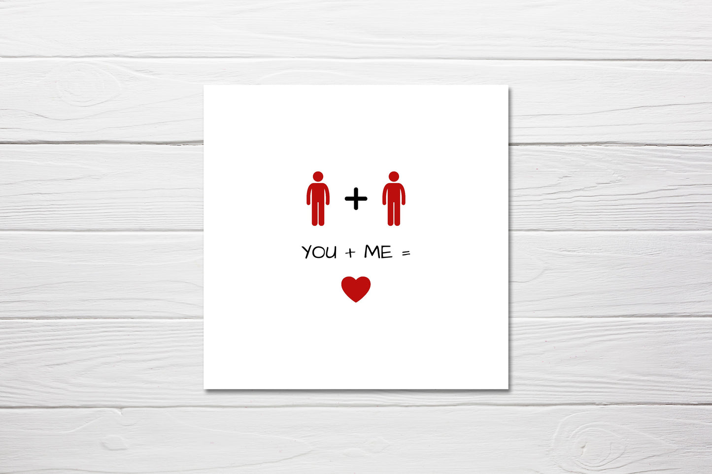Valentines Card | Anniversary Card | You Plus Me Equals Love | Same Sex Card