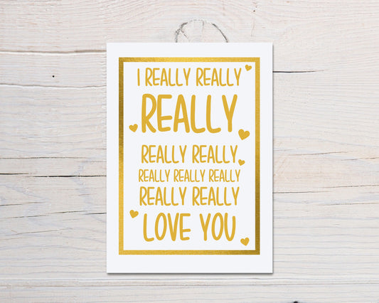 Valentines Card | I Really Really Really Really Love You | Funny Valentines Card | Cute Valentines Card