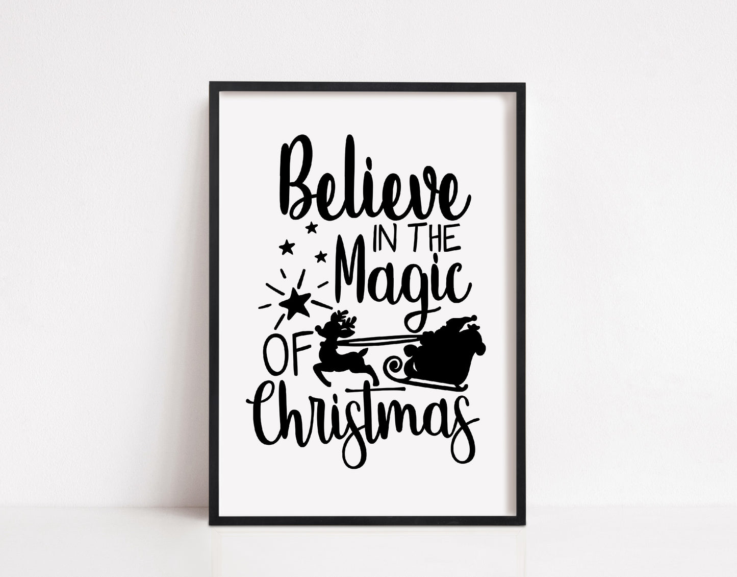 Christmas Print | Believe In The Magic Of Christmas | Quote Print
