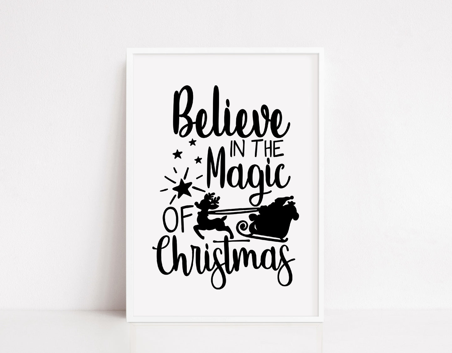 Christmas Print | Believe In The Magic Of Christmas | Quote Print