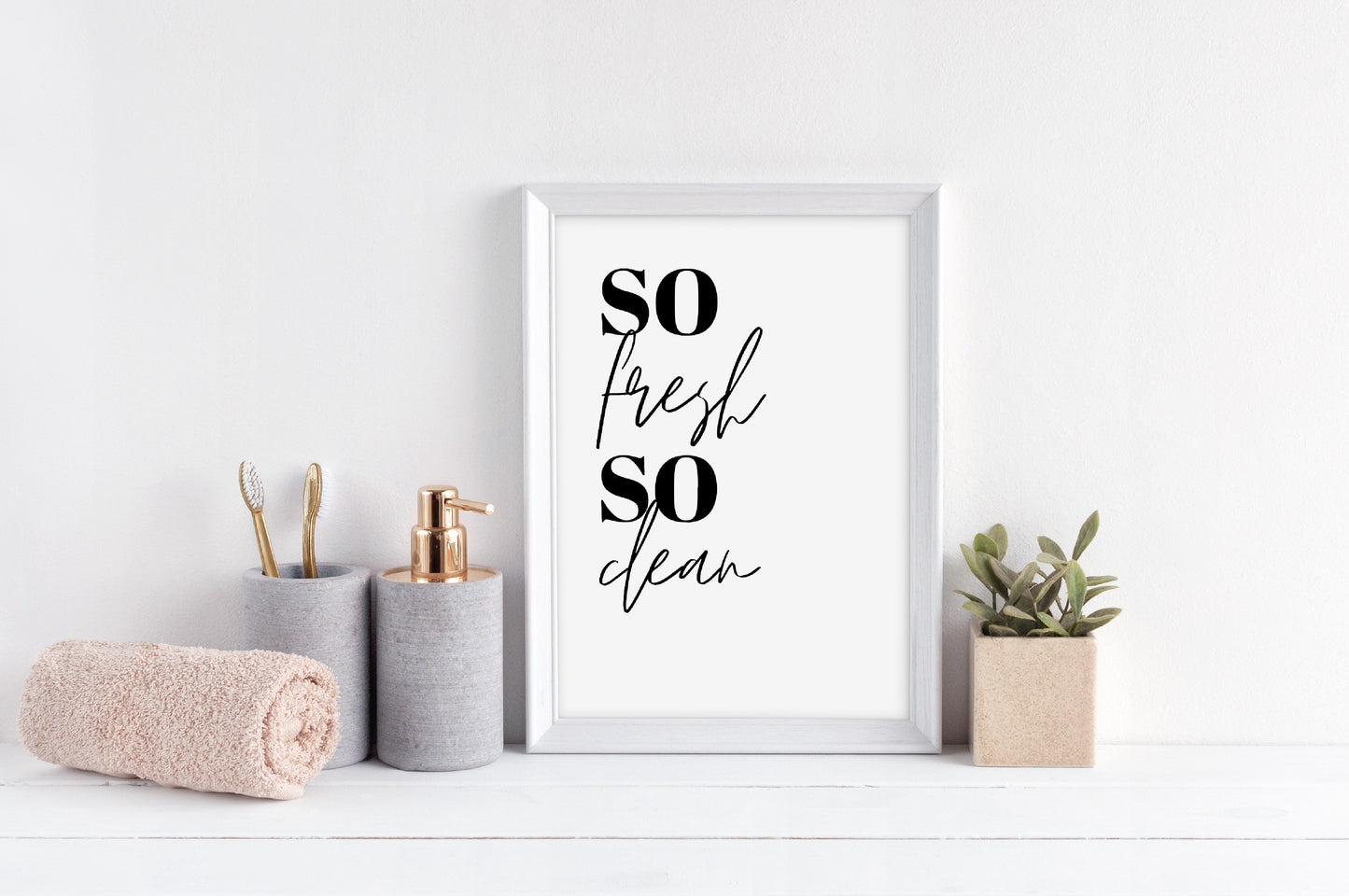 Bathroom Print | So Fresh, So Clean | Quote Print | Bathroom Decor