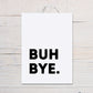 New Job Card | Buh-Bye | Funny Card