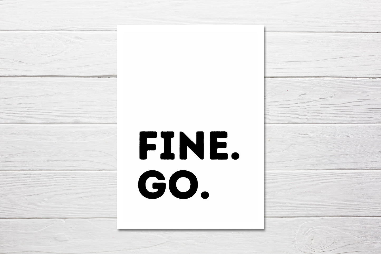 New Job Card | Fine. Go. | Funny Card