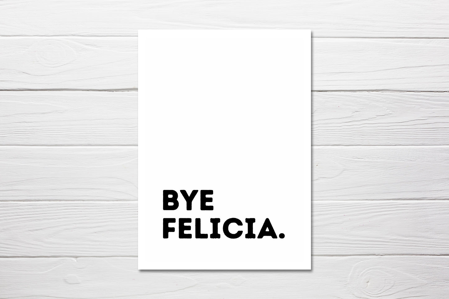New Job Card | Bye Felicia | Funny Card