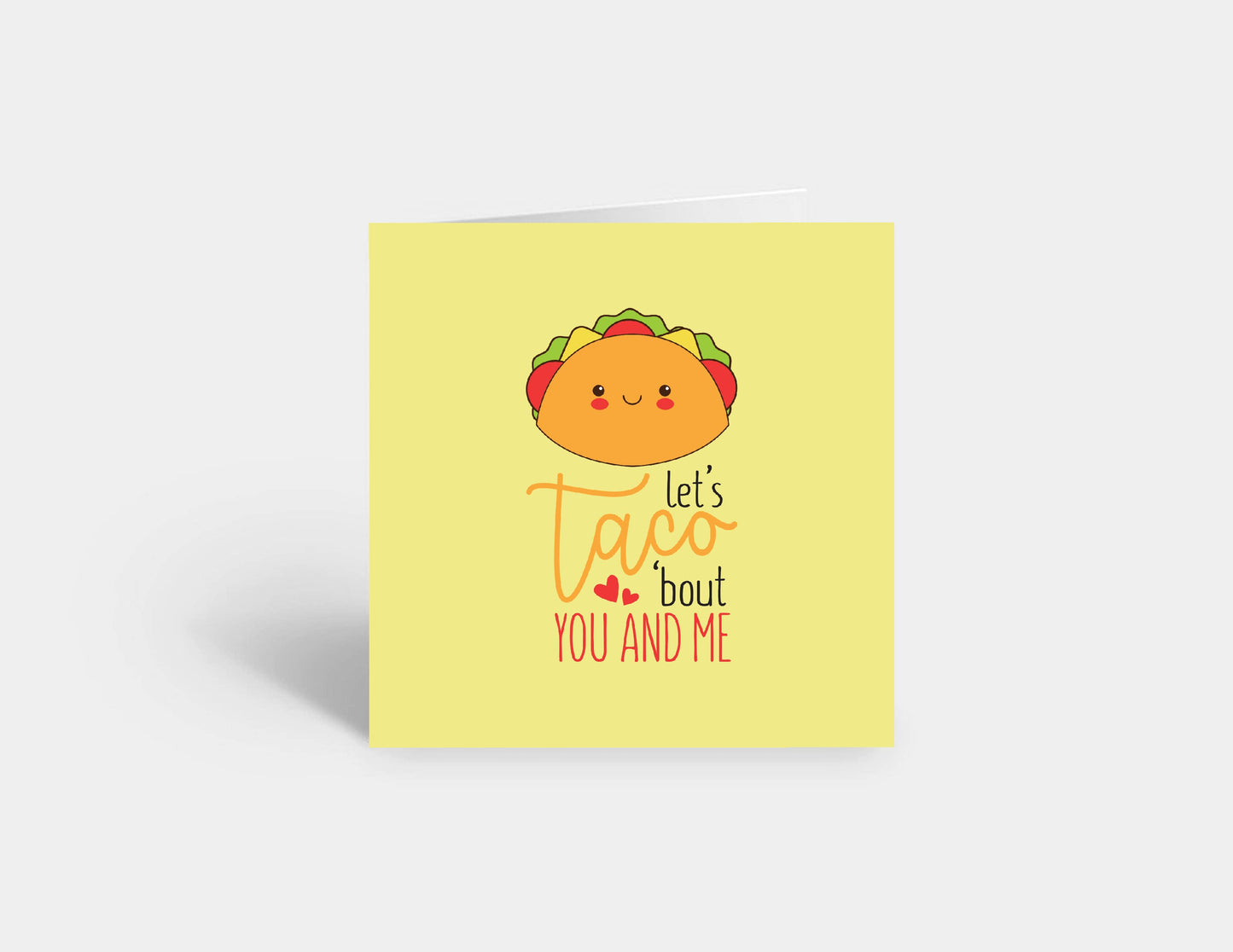 Valentines Card | Anniversary Card | Let's Taco Bout You & Me | Couples Card