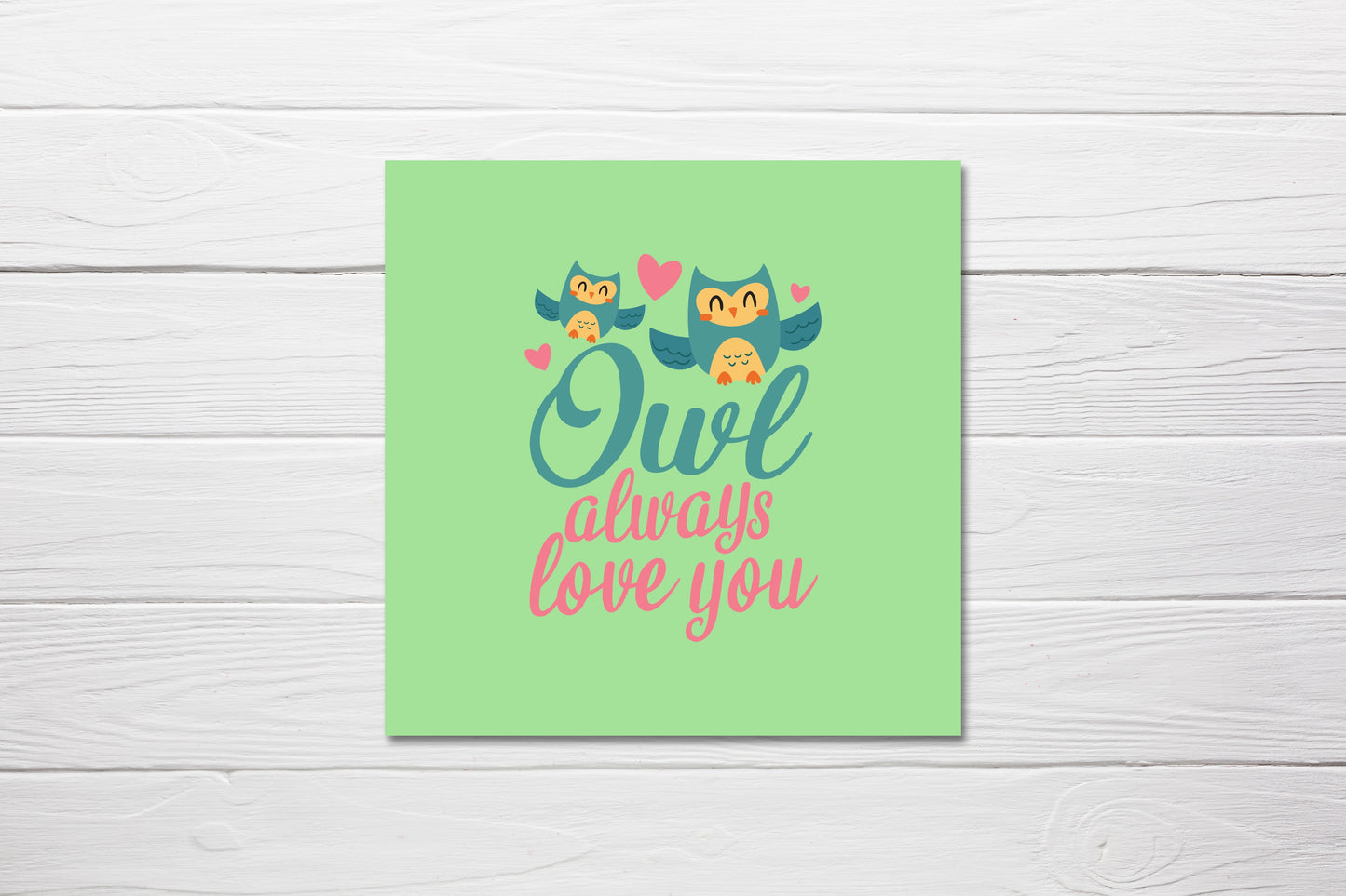 Valentines Card | Owl Always Love You | Cute Valentine's Card