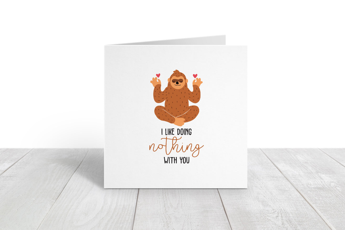 Valentines Card | Anniversary Card | I Like Doing Nothing With You | Couples Card