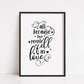 Nursery Print | All Because Two People Fell In Love | Quote Print (Design 1)