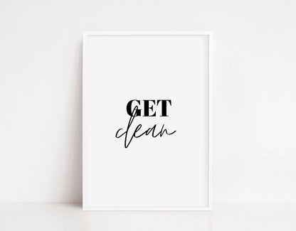 Bathroom Print | Get Clean | Quote Print | Bathroom Decor
