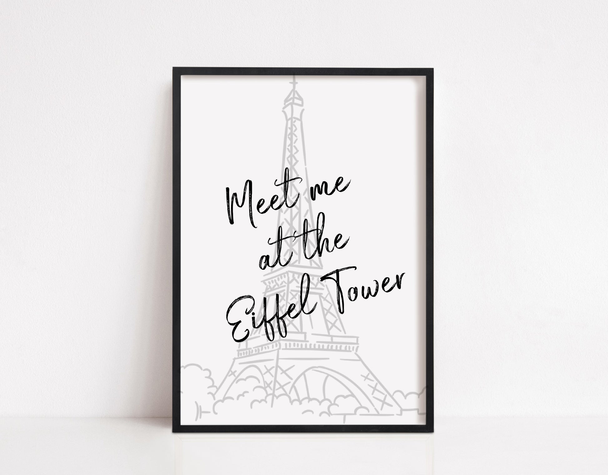 Quote Print | Meet Me At The Eiffel Tower | Travel Print - Dinky Designs