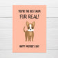 SALE - Mothers Day Card | You're The Best Mum, Fur Real! | Cute Dog Mum Card
