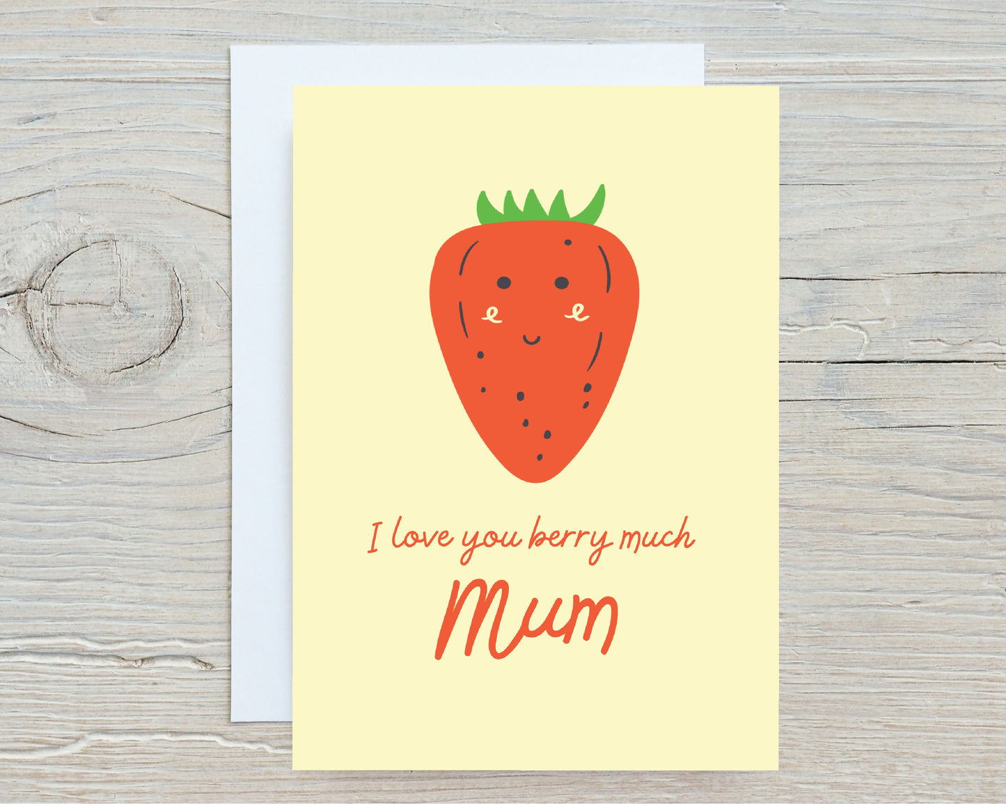 Mothers Day Card | I Love You Berry Much | I Love You Mum Card | Mum Appreciation Card
