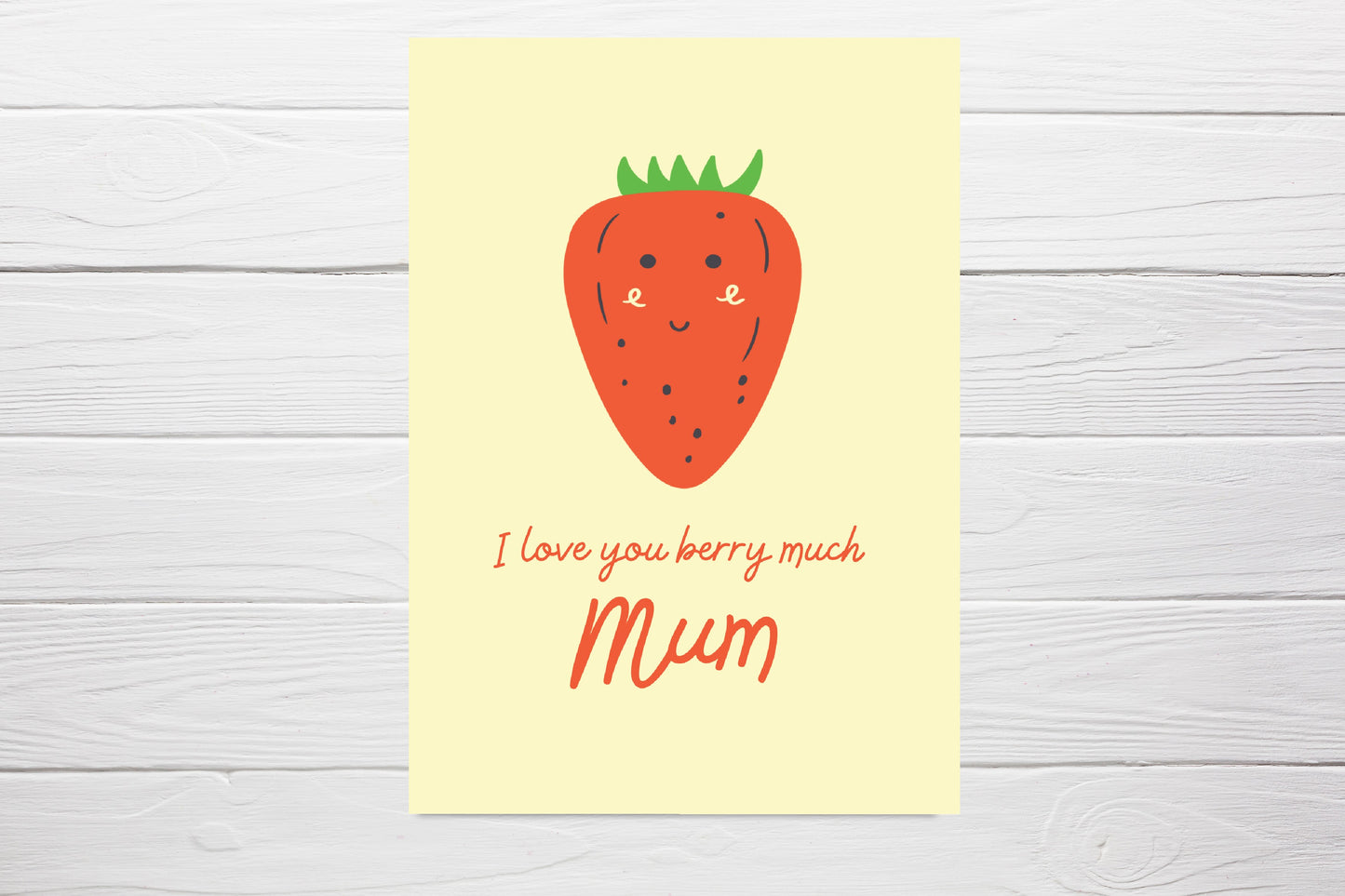 Mothers Day Card | I Love You Berry Much | I Love You Mum Card | Mum Appreciation Card