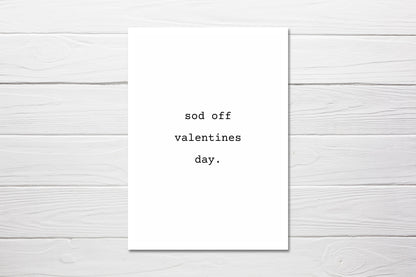 Valentines Card | Sod Off Valentines Day | Funny Valentines Card | Couples Card