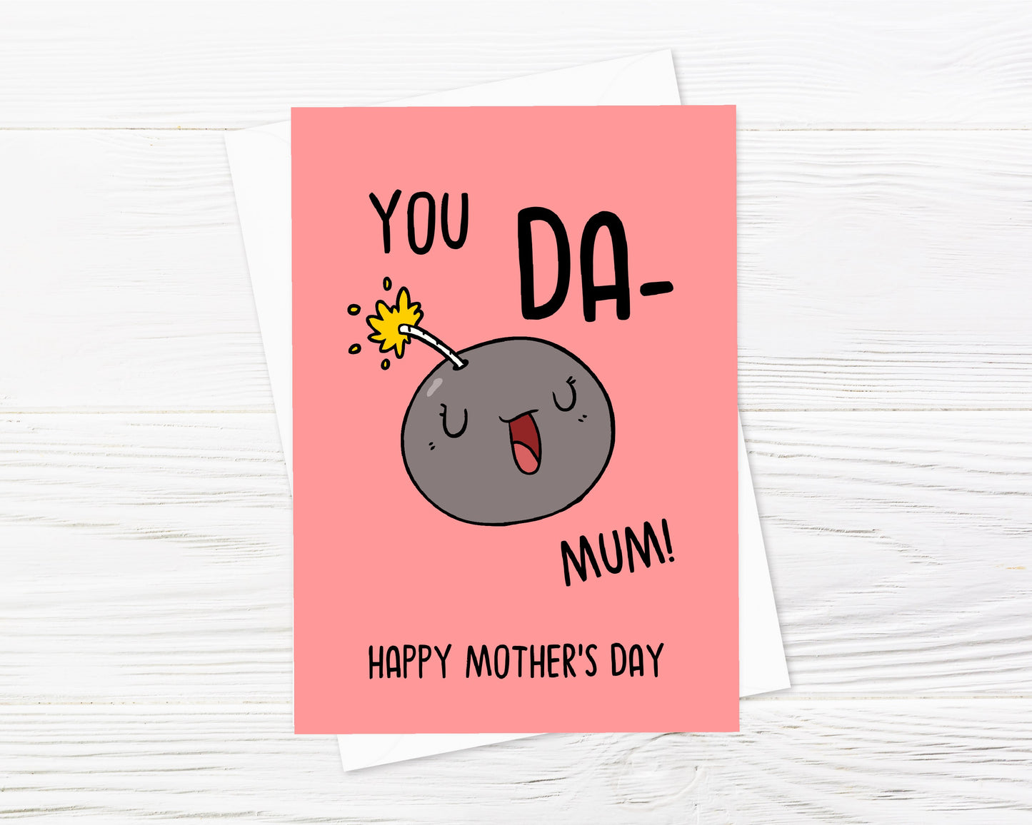 Mothers Day Card | You Da Bomb Mum | Funny Card