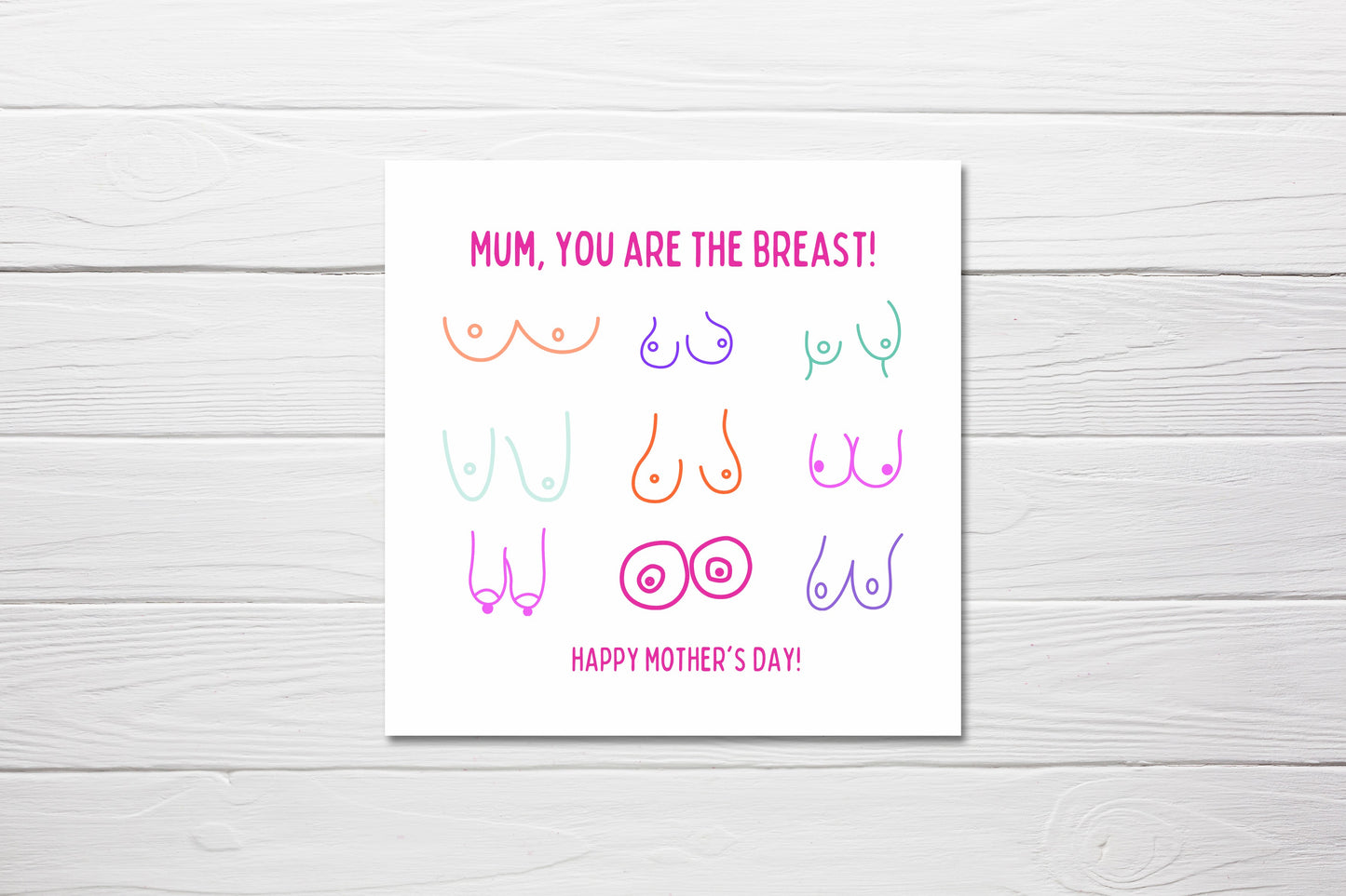 Mothers Day Card | Mum, You Are The Breast | You Are The Best Mum | Mum Appreciation Card