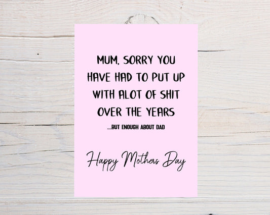 Mothers Day Card | Enough About Dad | Funny Mum Card | Joke Mum Card