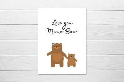 Mothers Day Card | Love You Mama Bear | Cute Card