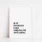 Quote Print | If It Involves Fake Smiling I'm Not Going | Funny Print
