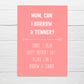 Mothers Day Card | Mum, Can I Borrow A Tenner? | Funny Card