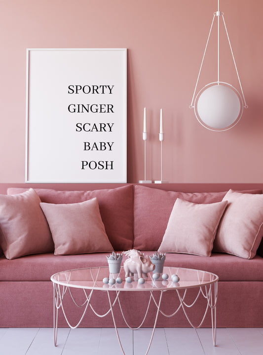 Quote Print | Sporty, Ginger, Scary, Baby, Posh | Quote Print | Spice Girls Quote Print