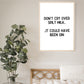 Quote Print | Don't Cry Over Spilt Milk... It Could Have Been Gin | Funny Print