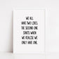 Quote Print I We All Have Two Lives | Positive Print | Motivational Print | Inspirational Print