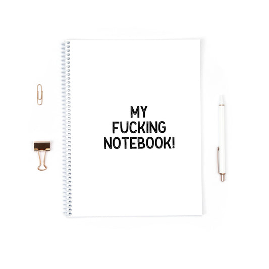 Funny Notebook | My Fucking Notebook | Notebook Gift