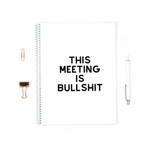Work Notebook | This Meeting Is Bullshit | Funny Notebook