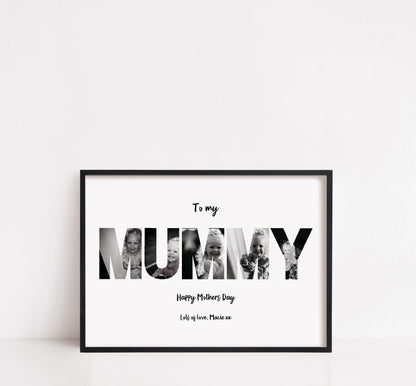 Mother's Day Print | Mummy Print | Personalised Photo Letters | Mother's Day Gift