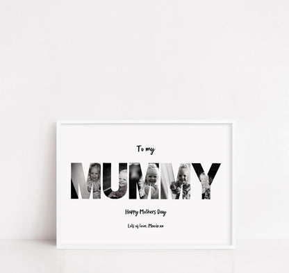 Mother's Day Print | Mummy Print | Personalised Photo Letters | Mother's Day Gift
