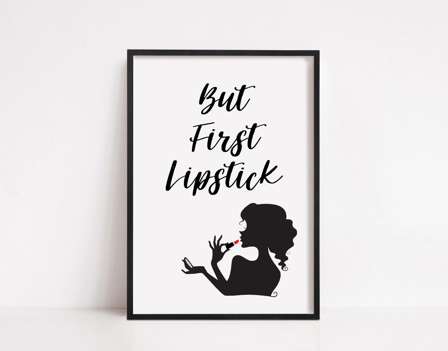 Quote Print | But First Lipstick | Makeup Print | Salon Print