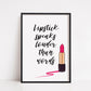 Quote Print | Lipstick Speaks Louder Than Words | Makeup Print | Salon Print