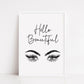 Bedroom Print | Hello Beautiful | Makeup Room Print | Positive Print