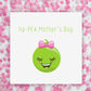 Mothers Day Card | Ha-pea Mother's Day | Cute Card (Design 2)