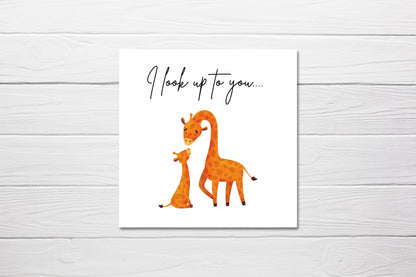 Cute Card | I Look Up To You Giraffe Card | Mothers Day Card | Fathers Day Card | Friend Card | Teacher Card